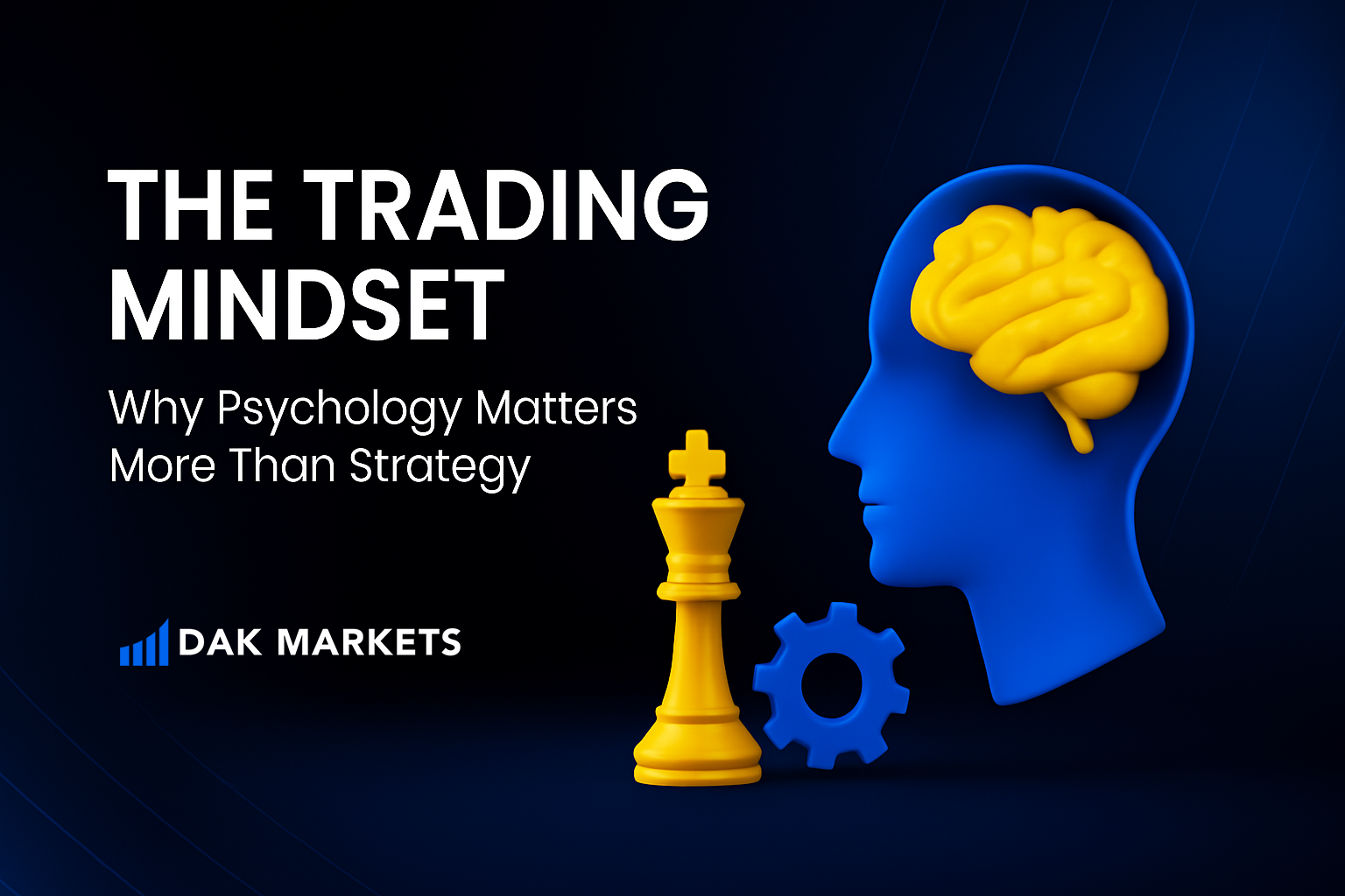 The Trading Mindset: Why Psychology Matters More Than Strategy