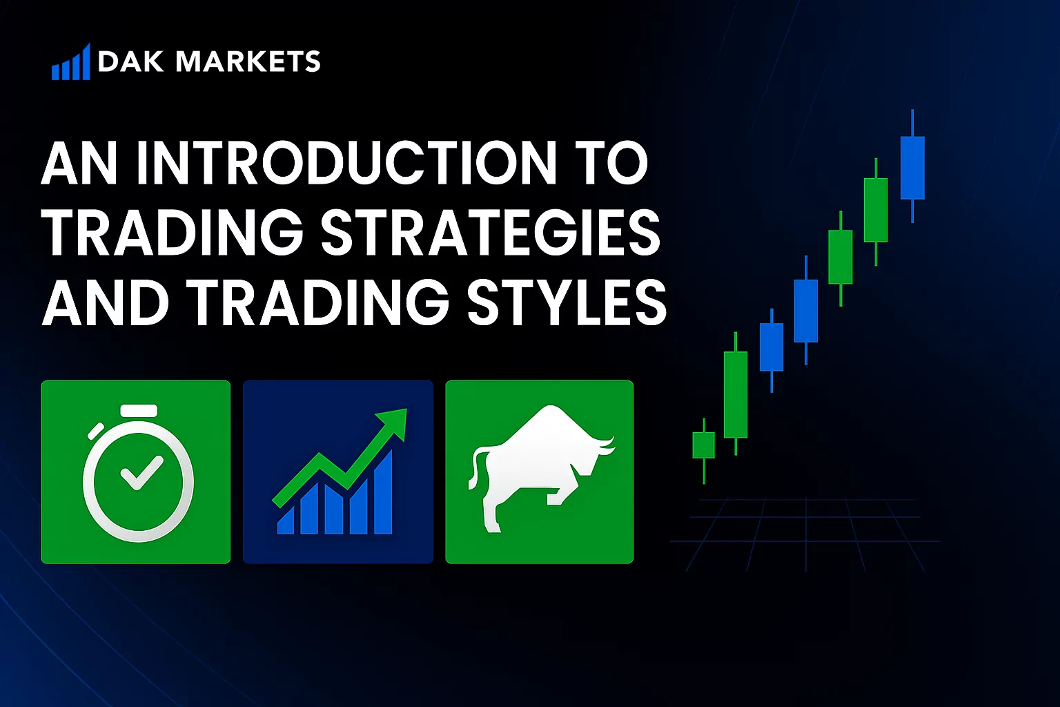 Forex Trading: An Introduction to Trading Strategies and Trading Styles