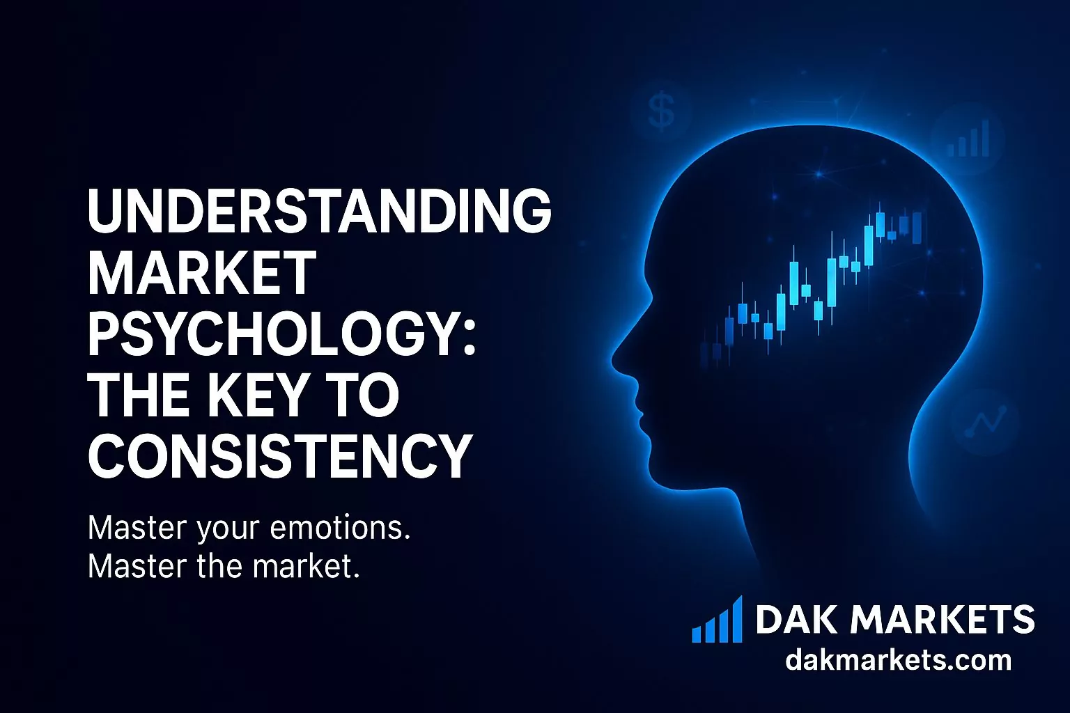 📊 Understanding Market Psychology: The Key to Trading Consistency