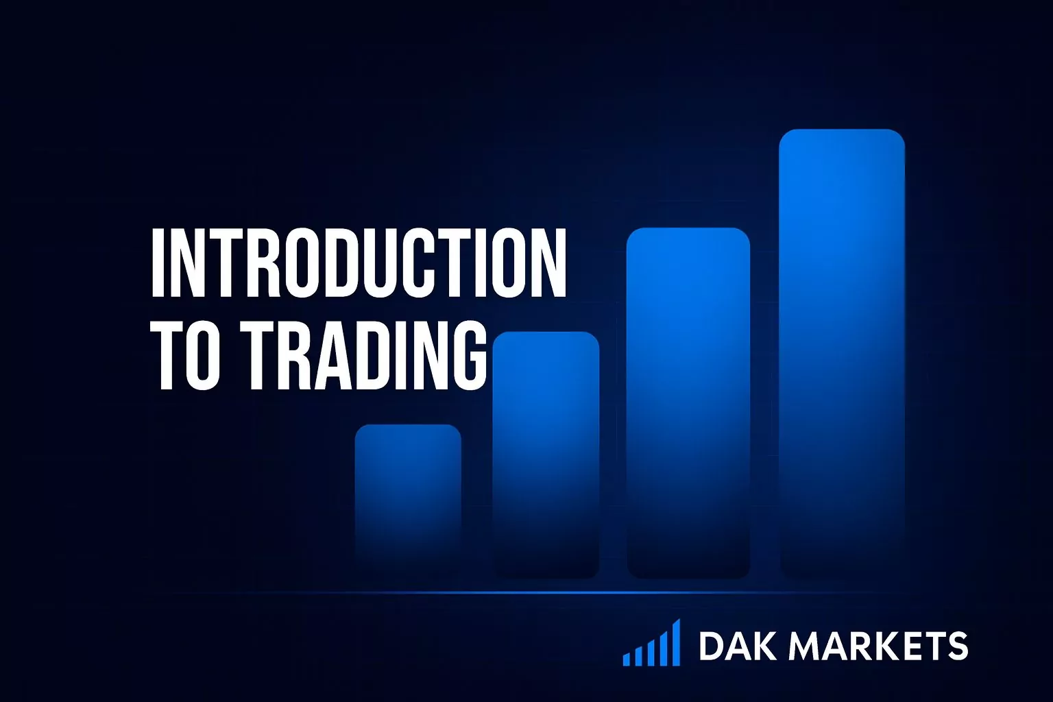 Introduction to Trading: Your First Step Toward Financial Markets Success