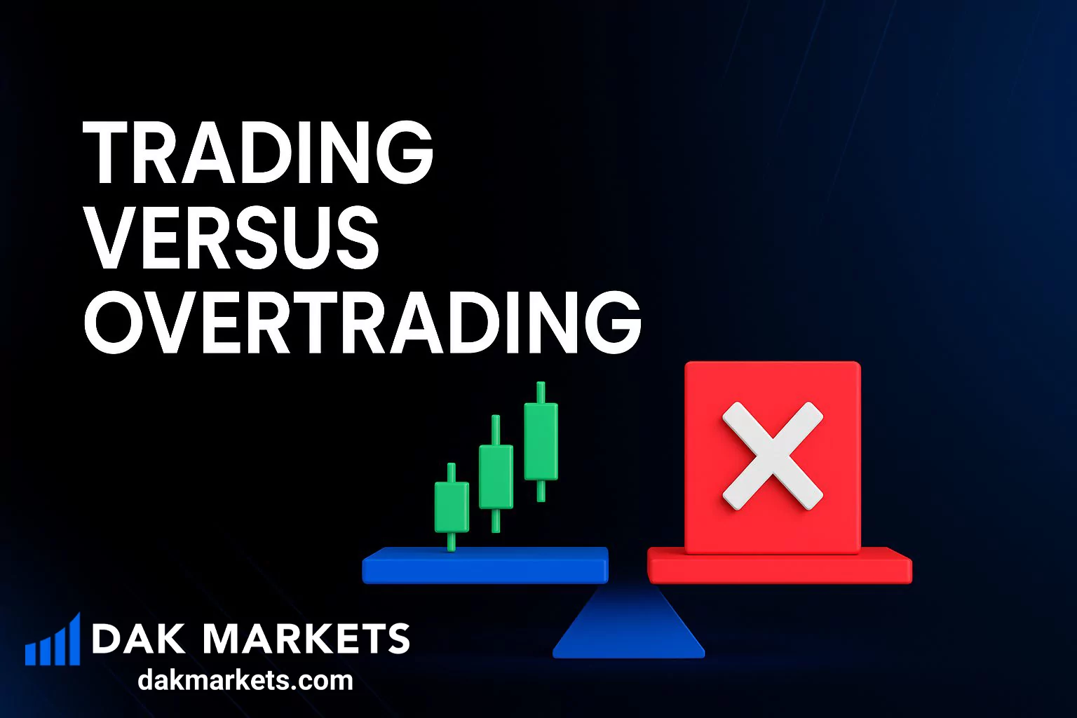 Trading vs Overtrading: The Key Difference Between Profitable Traders and Consistent Losses